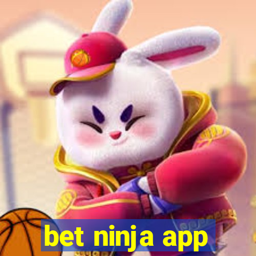 bet ninja app